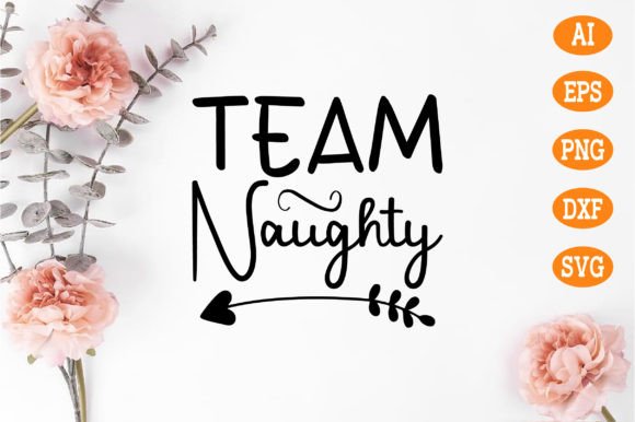Team Naughty Svg: Bold Graphics for Modern Crafts